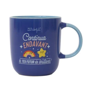 Tassa-continua-endavant-el-teu-futur-es-brillant-Mr.Wonderful-1