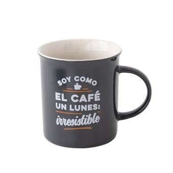 taza - soy como el cafe un lunes, irresistible