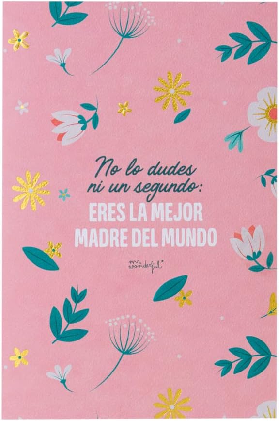 Postal - no lo dudes ni un segundo eres la mejor madre del mundo