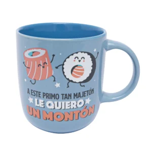TAZA - A ESTE PRIMO TAN MAJETÓN, LE QUIERO UN MONTÓN